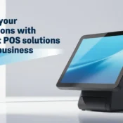 Improve Your Transactions with the Latest POS Solutions for Your Business